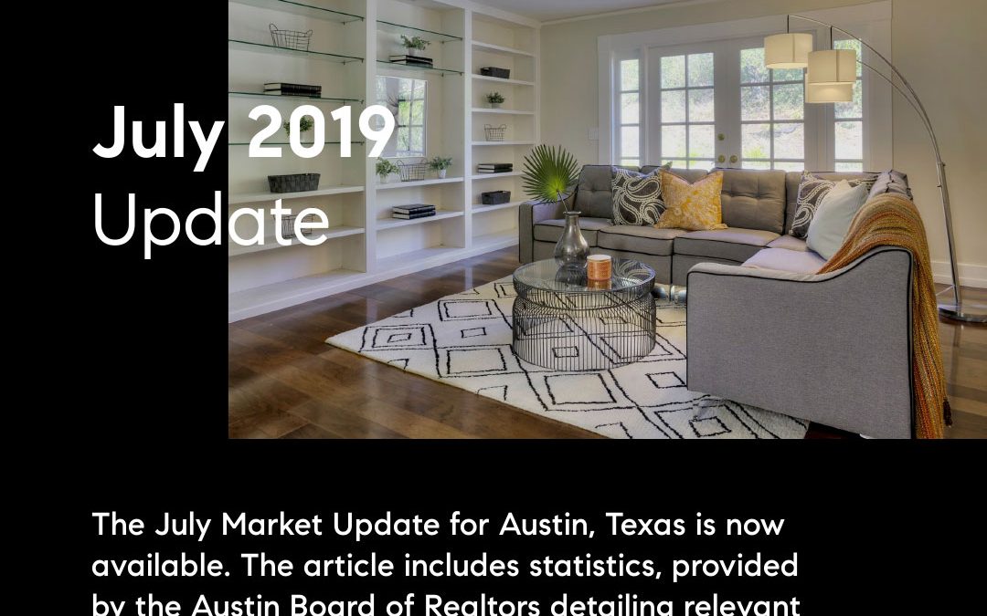 July 2019 Market Update